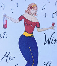 Load image into Gallery viewer, Pinup Girl Wine greenting card by artist Heather WIlson featuring a cute and sassy pinup dancing the night away at the local wine bar

